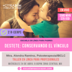 Taller: Destete, conservando el vínculo para profesionales