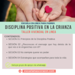 Taller vivencial: Disciplina Positiva en la Crianza (4 Sesiones) - Imagen 3