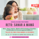 Reto: Sanar a mamá (4 Sesiones)